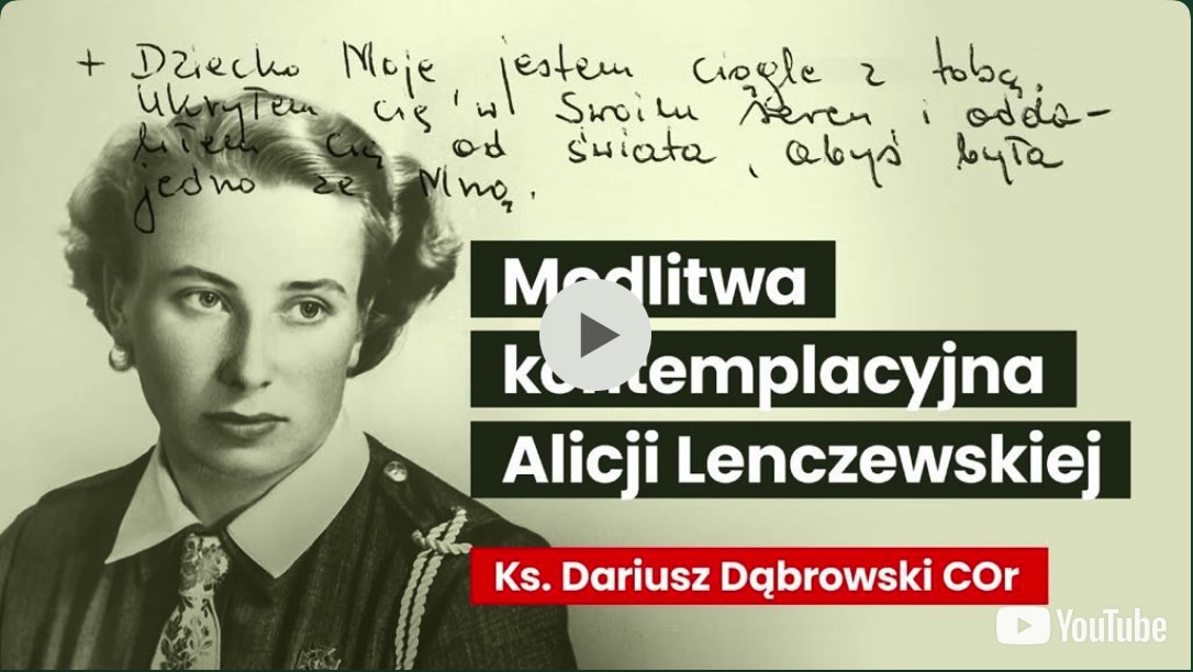 Modlitwa kontemplacyjna Alicji Lenczewskiej